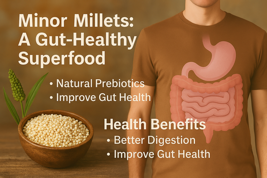 minor millets a gut healthy superfood by tdh millets